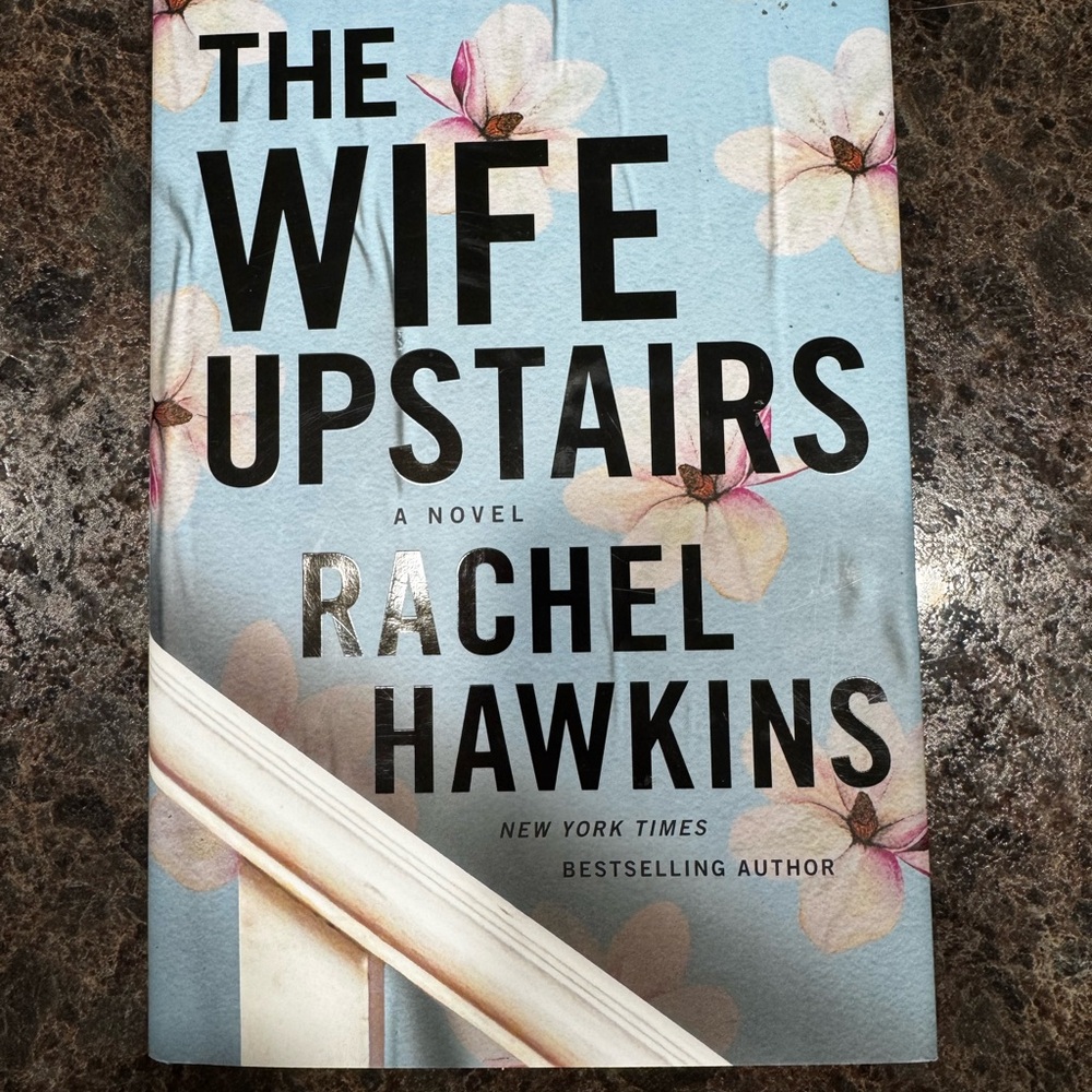 The Wife Upstairs Novel by Rachel Hawkins